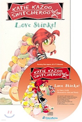 Katie Kazoo Switcheroo #15 : Love Stinks! (Book + CD)