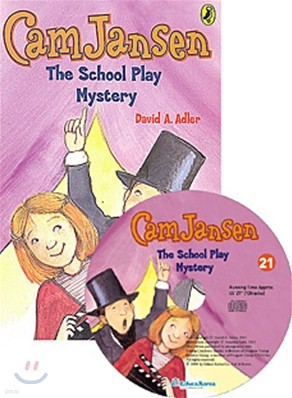 Cam Jansen #21 : The School Play Mystery (Book & CD)
