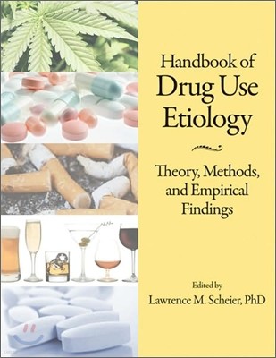 Handbook of Drug Use Etiology