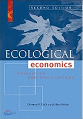 Ecological Economics: Principles and Applications