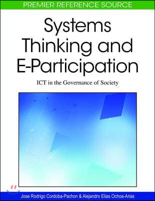 Systems Thinking and E-Participation: ICT in the Governance of Society