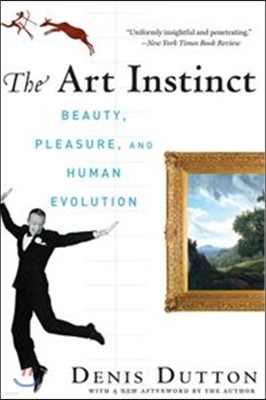 The Art Instinct: Beauty, Pleasure, & Human Evolution