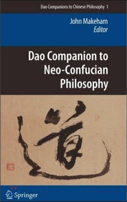 Dao Companion to Neo-Confucian Philosophy