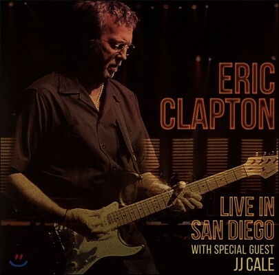 Eric Clapton, J.J Cale — Live In San Diego (샌디에고 라이브 실황) 앨범 커버