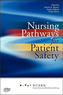 Nursing Pathways for Patient Safety