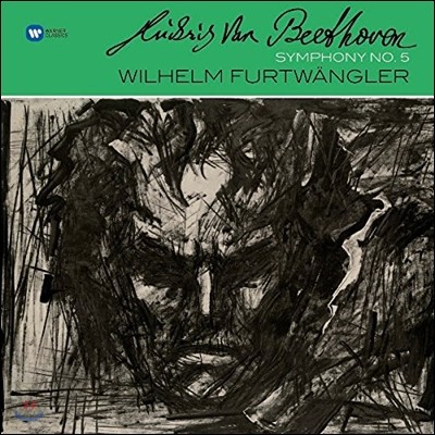 Wiener Philharmoniker, Wilhelm Furtwangler, Ludwig van Beethoven — Wilhelm Furtwangler 베토벤: 교향곡 5번 - 빌헬름 푸르트뱅글러 (Beethoven: Symphony Op.67) 앨범 커버