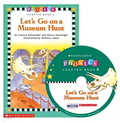 Phonics Chapter Book 5 : Let's Go on a Museum Hunt (Book+CD)