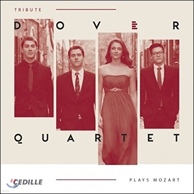 Dover Quartet Ʈ:   K.589, K.590,   K.406 (Tribute - Mozart: String Quartets, String Quintet)  ⸣