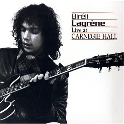 Bireli Lagrene - Live At Carnegie Hall