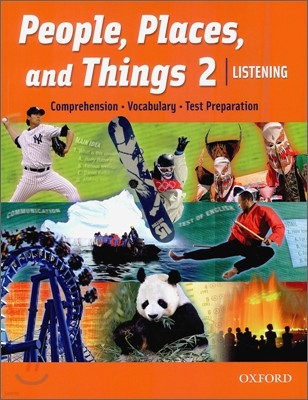 People, Places, and Things 2 Listening : Student Book