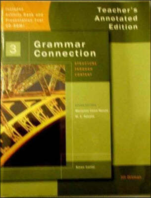 Grammar Connection 3 : Teacher's Manual