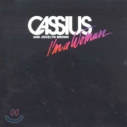 Cassius And Jocelyn Brown - I'm A Woman