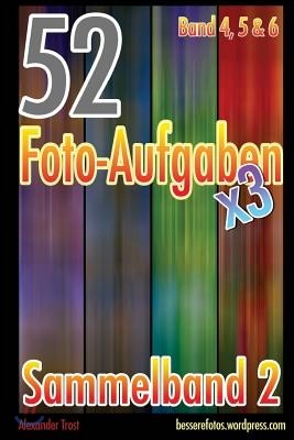 52 Foto-Aufgaben: Sammelband 2