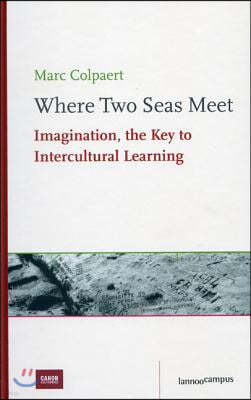 Where Two Seas Meet [With DVD]