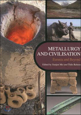 Metallurgy and Civilisation