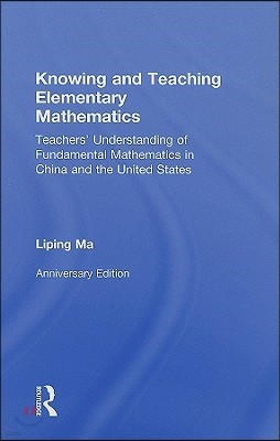 Knowing and Teaching Elementary Mathematics