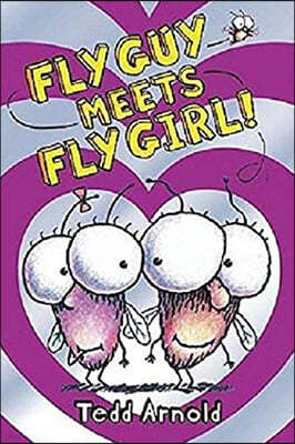 Fly Guy Meets Fly Girl! (Fly Guy #8): Volume 8