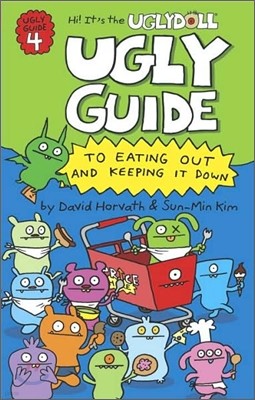 Ugly Guide 4 : To Eating Out and Keeping It Down