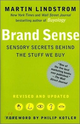 Brand Sense: Sensory Secrets Behind the Stuff We Buy