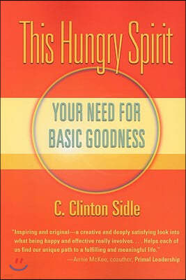 This Hungry Spirit: Your Need for Basic Goodness