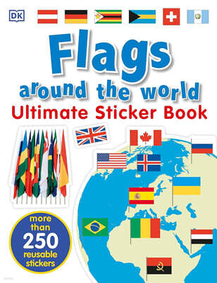 Flags Around the World Ultimate Sticker Book