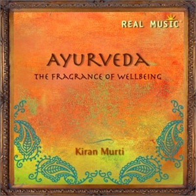 Kiran Murti - Ayurveda