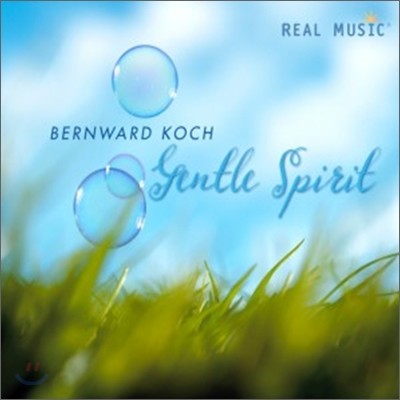 Bernward Koch - Gentle Spirit