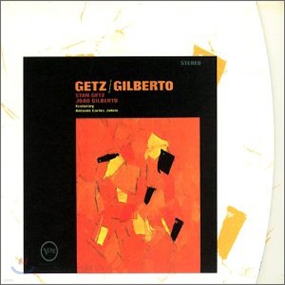 Stan Getz & Joao Gilberto - Getz / Gilberto (스탄 게츠 & 조앙 질베르토)
