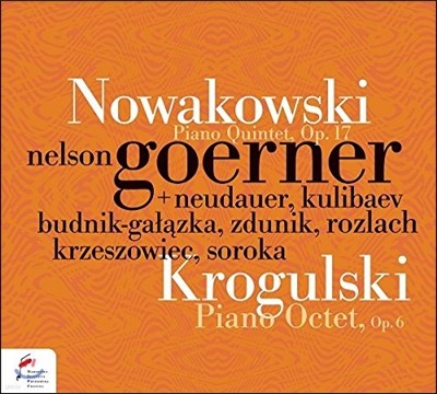 Nelson Goerner  ũαŰ: ǾƳ ,  (Jozef Krogulski: Piano Octet Op.6, Quintet Op.17) ڽ 