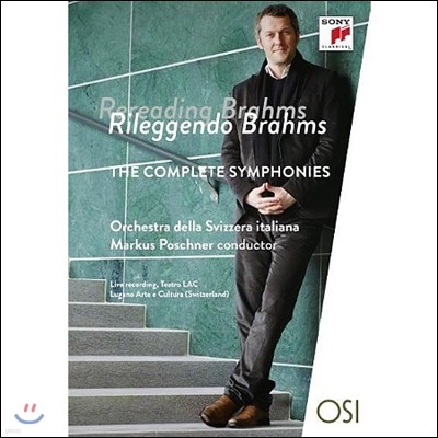 Markus Poschner :   (Rileggendo Brahms - The Complete Symphonies)  ,  Ż  Ǵ [ϵĿ 2DVD]