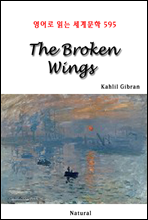 The Broken Wings - 영어로 읽는 세계문학 595