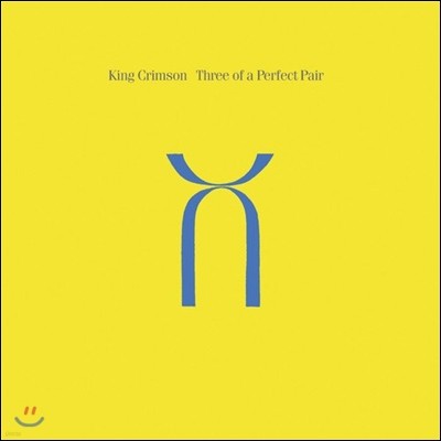 King Crimson (ŷ ũ) - Three Of A Perfect Pair [Deluxe Edition]