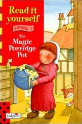 Read It Yourself Level 1 : Magic Porridge Pot