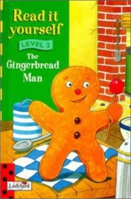 Read It Yourself Level 2 : The Gingerbread Man