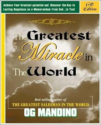 The Greatest Miracle in the World