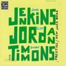 John Jenkins & Cliff Jordan & Bobby Timmons - Jenkins, Jordan & Timmons (OJC) (Collectors Choice 50 Series - 22)