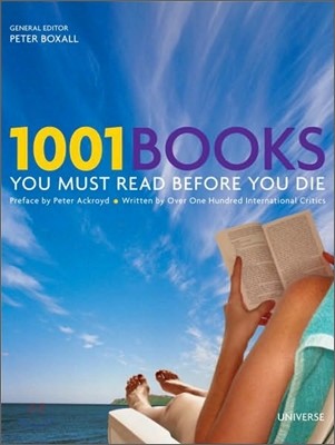 1001 Books You Must Read Before You Die