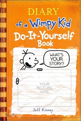Diary of a Wimpy Kid : Do-It-Yourself Book
