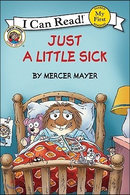 Little Critter: Just a Little Sick