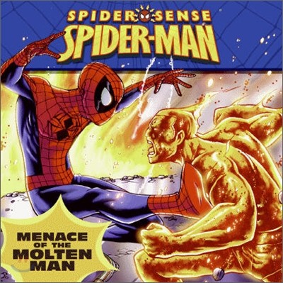 Spider-Man : Menace of the Molten Man