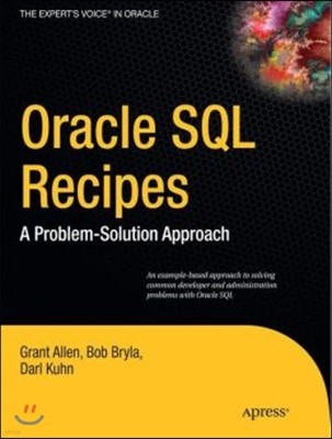 Oracle SQL Recipes: A Problem-Solution Approach