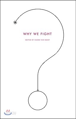 Why We Fight