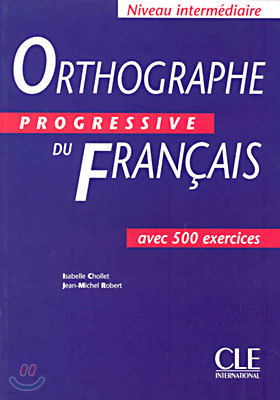 Orthographe Progressive du Francais Niv Intermediaire, Livre