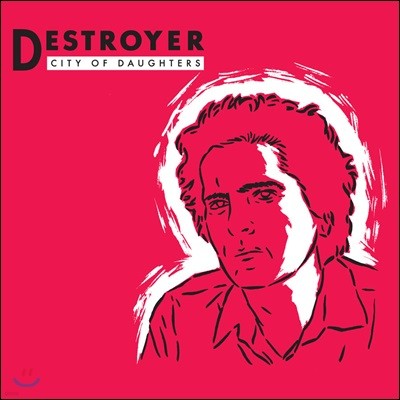 Destroyer (디스트로이어) - 2집 City of Daughters 