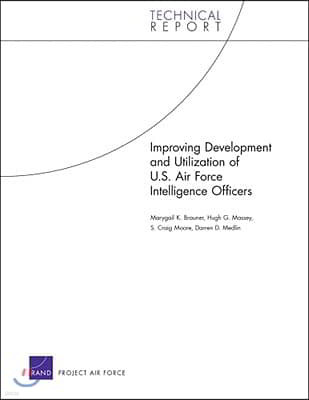 Improving Development and Utilization of U.S. Air Force Intelligence Officers