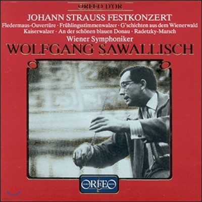 Wolfgang Sawallisch  &  Ʈ콺:  , Ű , Ȳ   (Johann & Joseph Strauss Festkonzert - Fledermaus, Radetzky March)  ڹ߸