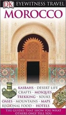 DK Eyewitness Travel Guides : Morocco
