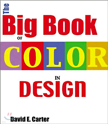 The Big Book of Color in Design