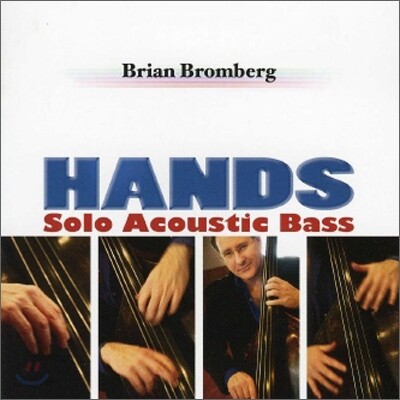 Brian Bromberg - Hands
