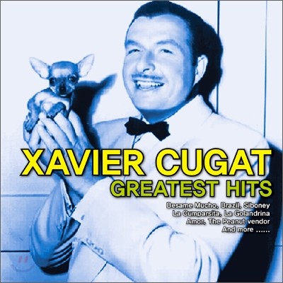 Xavier Cugat - Greatest Hits